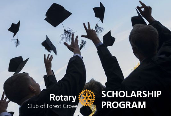 Forest Grove Rotary Scholarships | Rotary Club of Forest Grove, Ore., USA